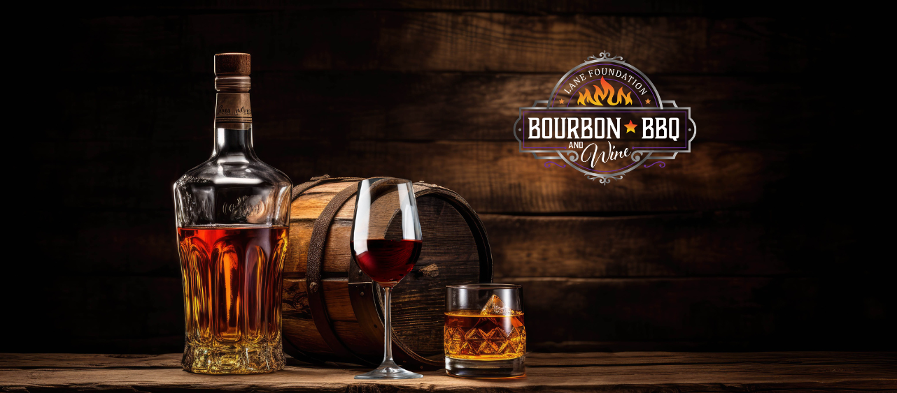 Lane Foundation Bourbon BBQ and Wine 